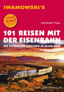 Mehr als die Hälfte der vorgestellten Bahnen liegen in Deutschland, Österreich oder der Schweiz - Quelle: Iwanowski Reisenbuchverlag [b]