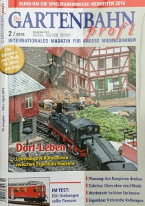 Ab morgen ist die Ausgabe 2/2016 des Gartenbahn profi im Handel - Quelle: Spur-G-Blog [b]